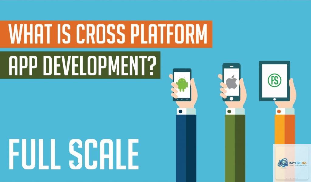 Cross Platform là gì - Hình 3