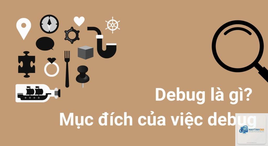 Debug là gì - Hình 2