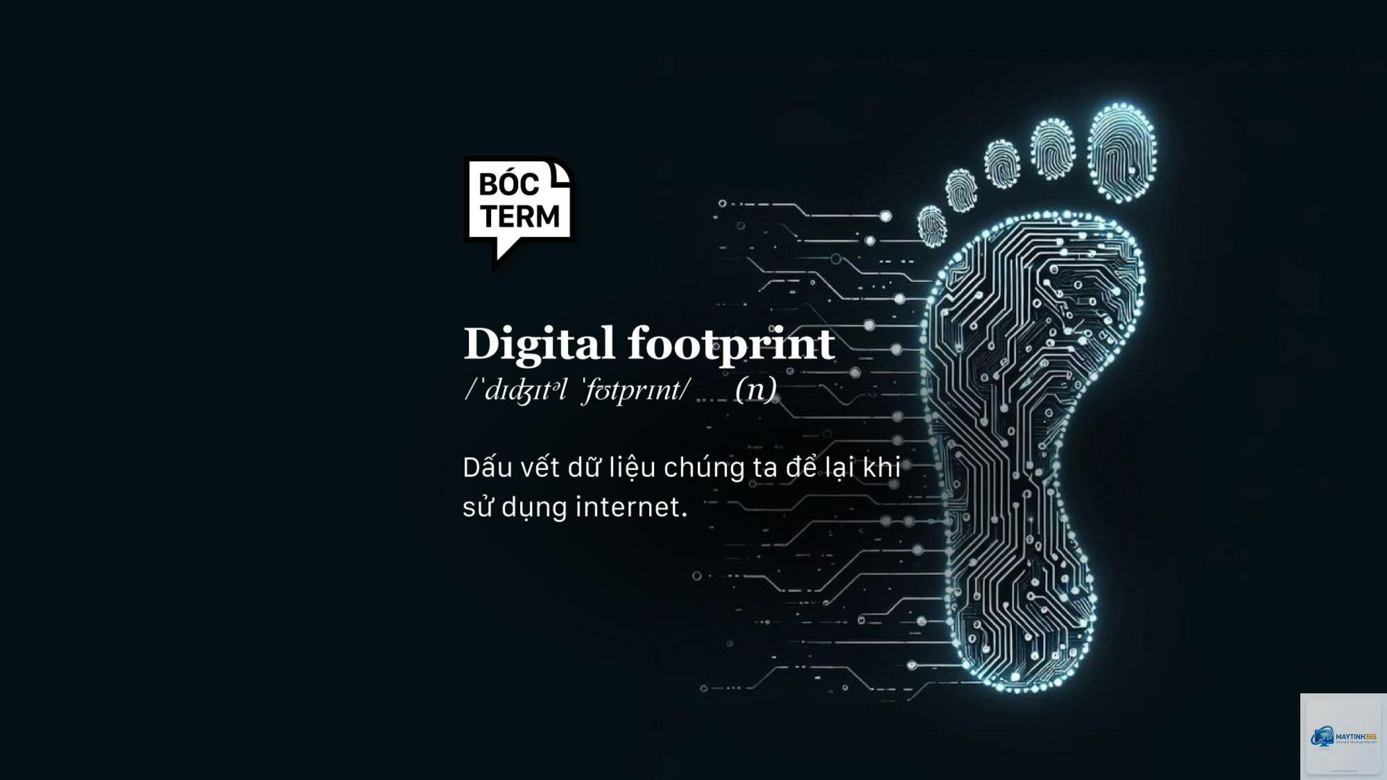 Digital Footprint là gì - Hình 1