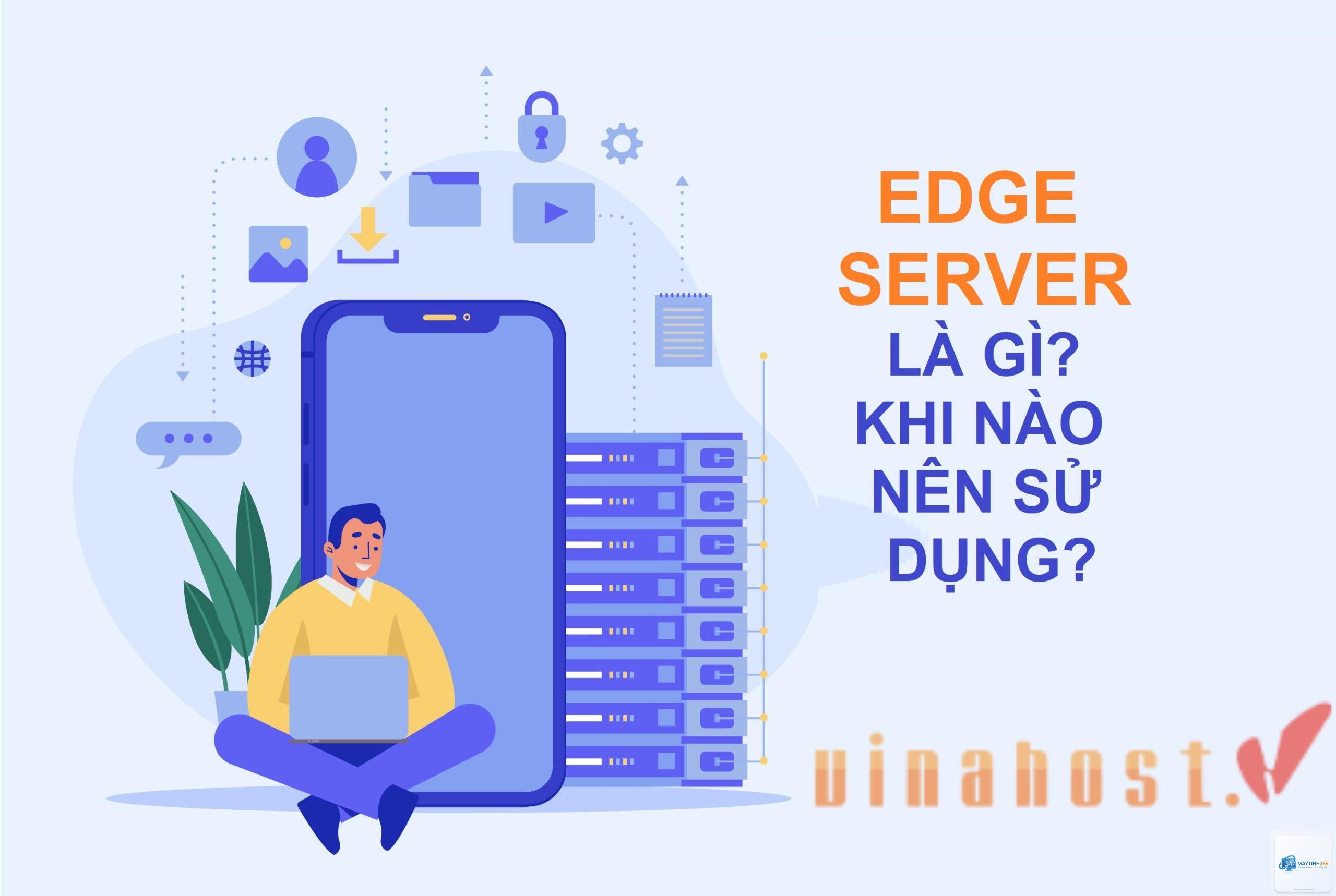 Edge Server là gì - Hình 2