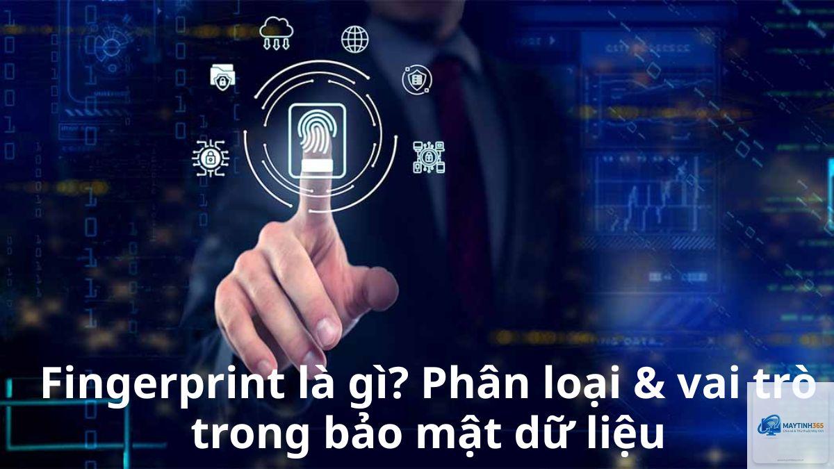 Fingerprint Authentication là gì - Hình 2