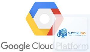 Google Cloud Platform là gì
