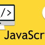 JavaScript là gì? Giải mã ngôn ngữ lập trình phổ biến nhất thế giới JavaScript là gì