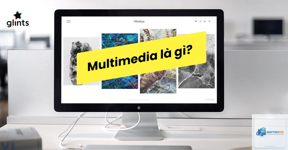 Multimedia là gì - Hình 3