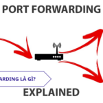Port Forwarding là gì? Hướng dẫn chi tiết từ A đến Z cho người mới bắt đầu Port Forwarding là gì