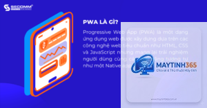 Progressive Web App là gì