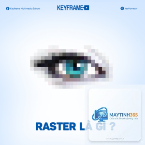 Raster Graphics là gì
