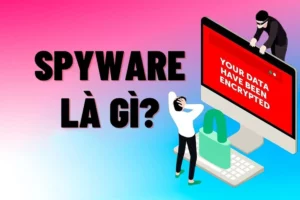 Spyware là gì
