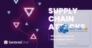 Supply Chain Attack là gì
