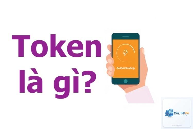 Token là gì