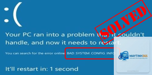 bad system config info bsod - Hình 3