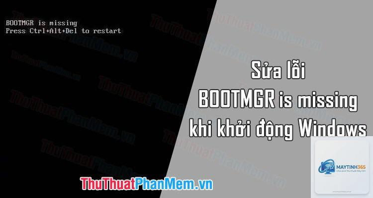 bootmgr is missing sau cài win - Hình 2