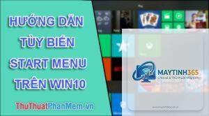 cách cá nhân hóa start menu theo nhu cầu