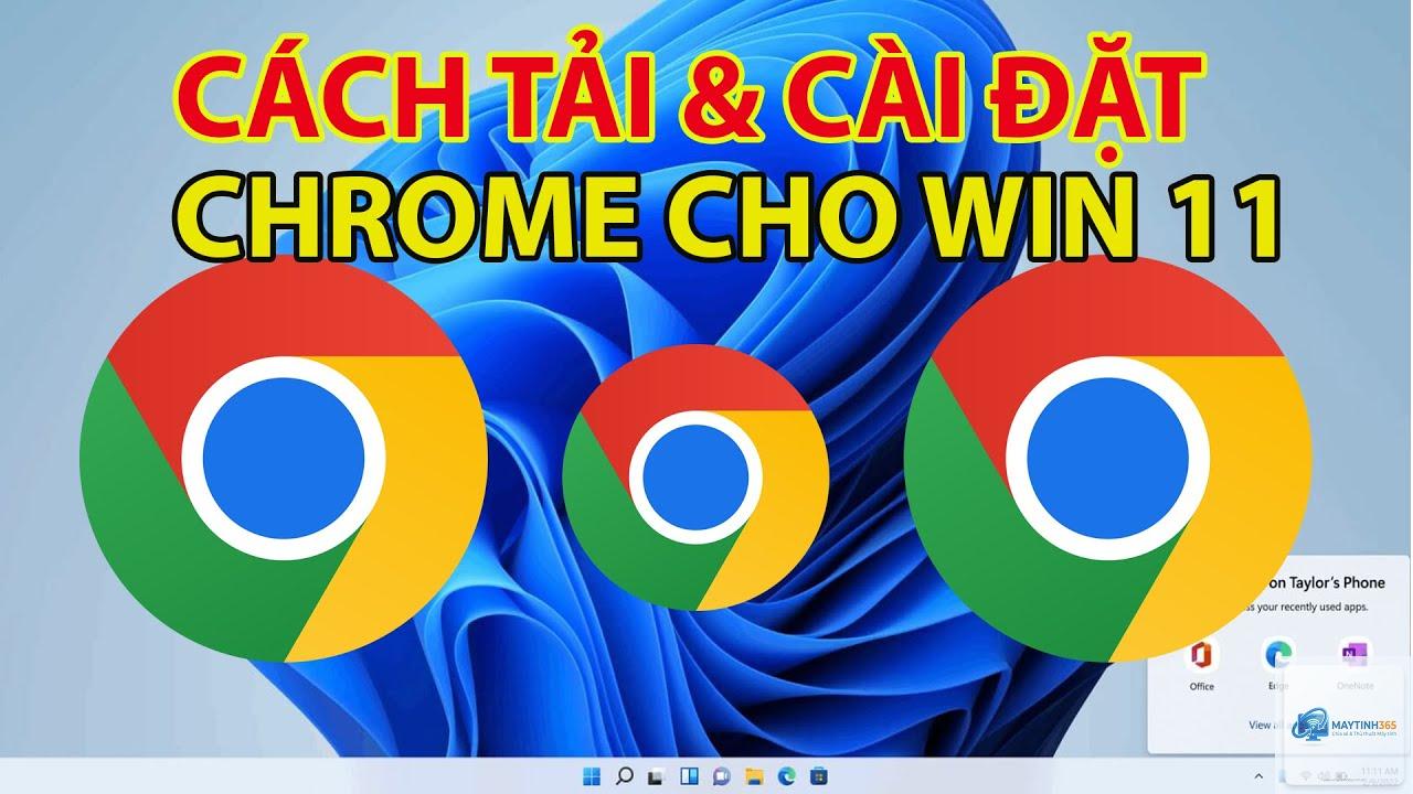 cách cài chrome trên windows 11 - Hình 3