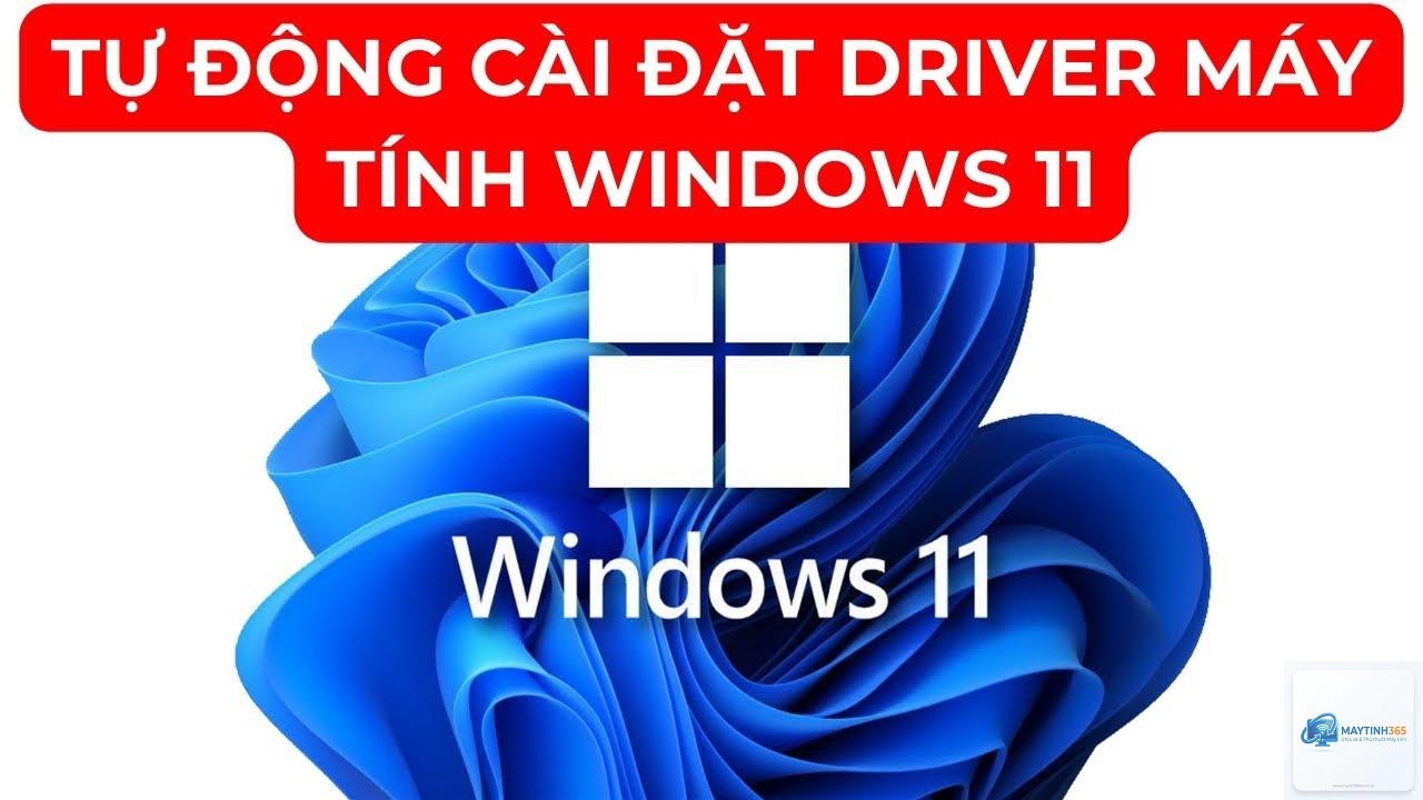 cách cài đặt driver windows 11 - Hình 2