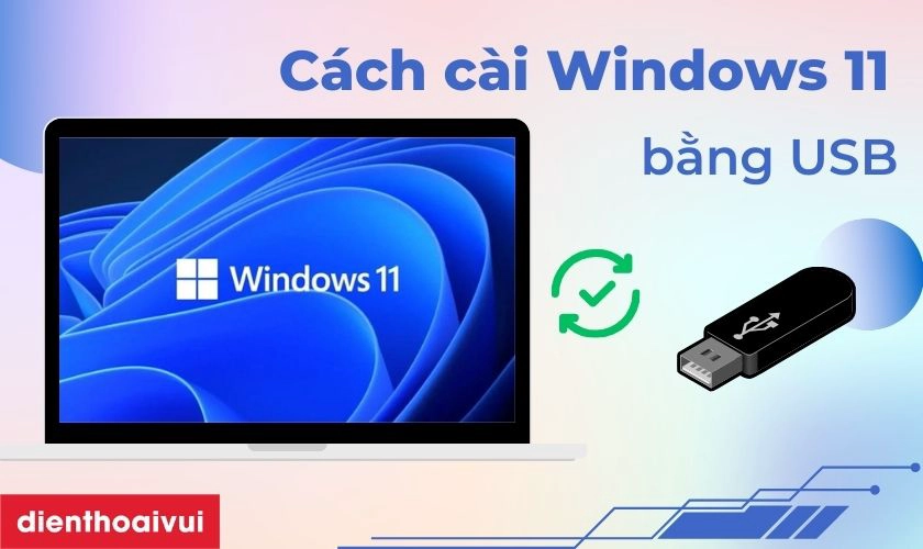 cách cài windows 11 bằng usb - Hình 3