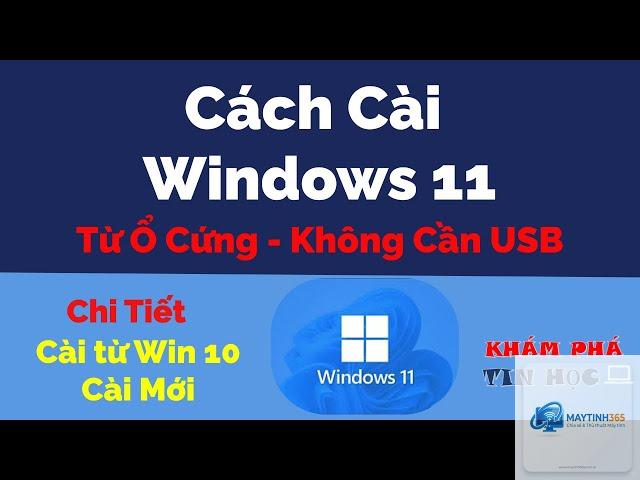 cách cài windows 11 từ ổ cứng