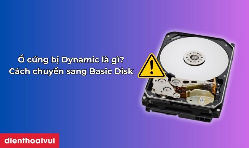 cách chuyển dynamic disk sang basic disk