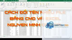 cách đổi tên nhiều file cùng lúc