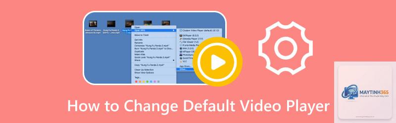 cách đổi trình phát video mặc định - Hình 3