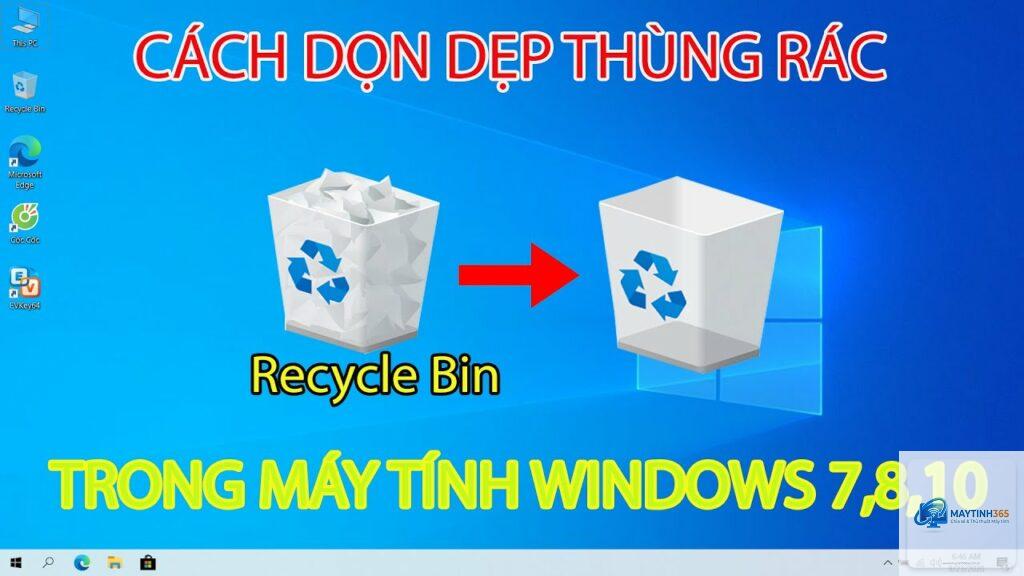 cách dọn thùng rác windows