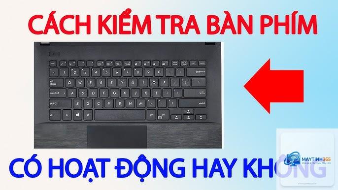 cách kiểm tra thiết bị bàn phím - Hình 5