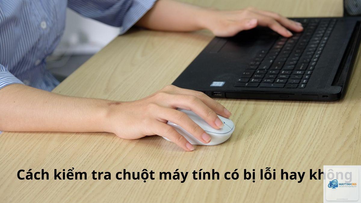 cách kiểm tra thiết bị chuột - Hình 4