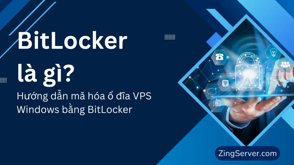 cách mã hóa ổ đĩa bằng bitlocker