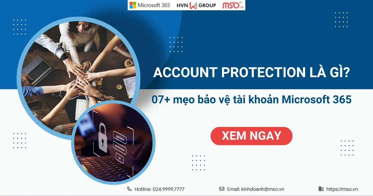 cách quản lý account protection - Hình 1