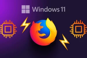 cách quản lý firefox trong windows 11