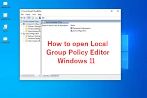 cách quản lý group policy windows 11