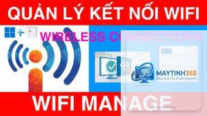 cách quản lý mạng wifi windows 11