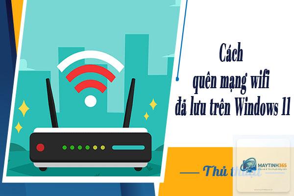 cách quản lý mạng wifi windows 11 - Hình 5