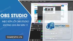 cách quản lý obs studio trong windows 11