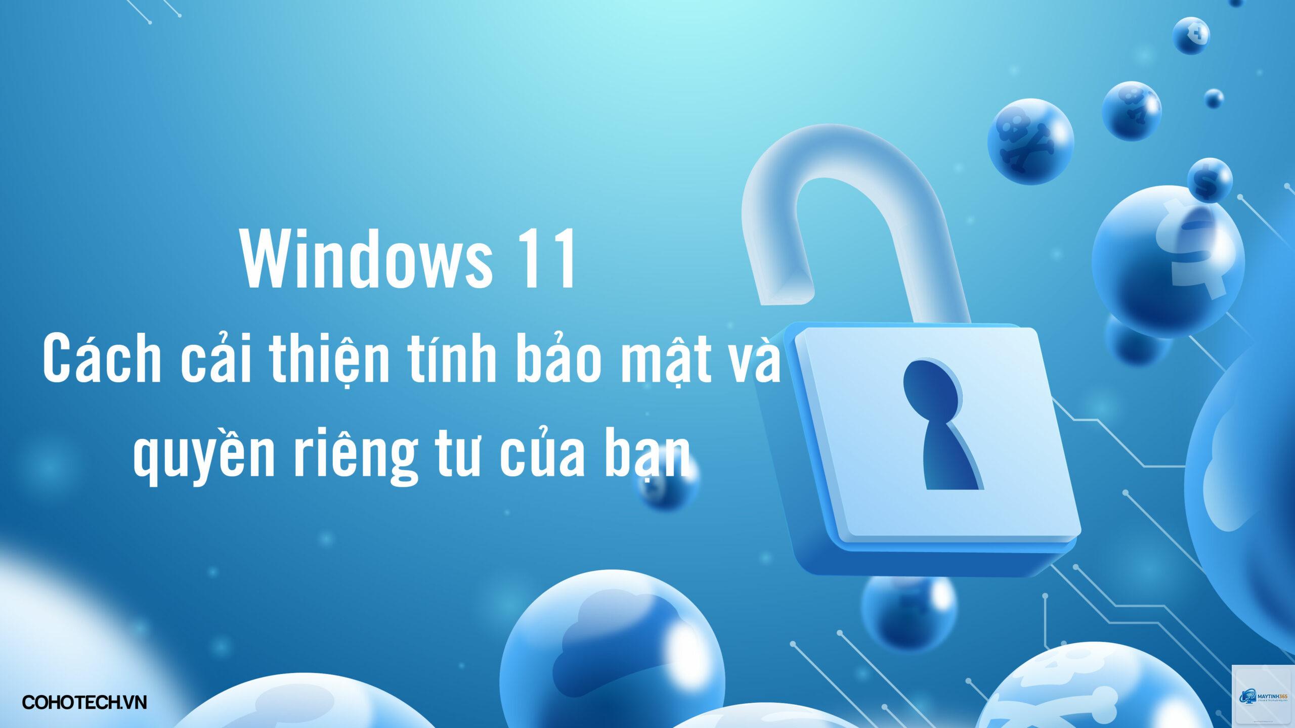 cách quản lý quyền riêng tư windows 11 - Hình 4