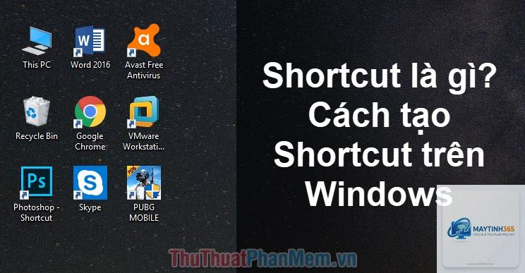 cách quản lý shortcut - Hình 5