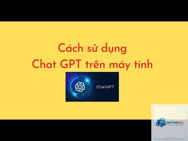 cách sử dụng chatgpt trên máy tính - Hình 4