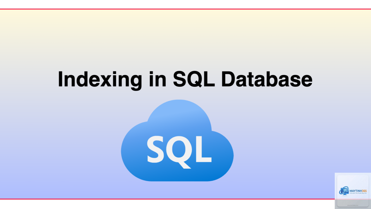 cách sử dụng indexing hiệu quả - Hình 4