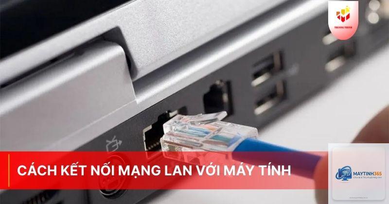cách sử dụng mạng dây windows 11 - Hình 3