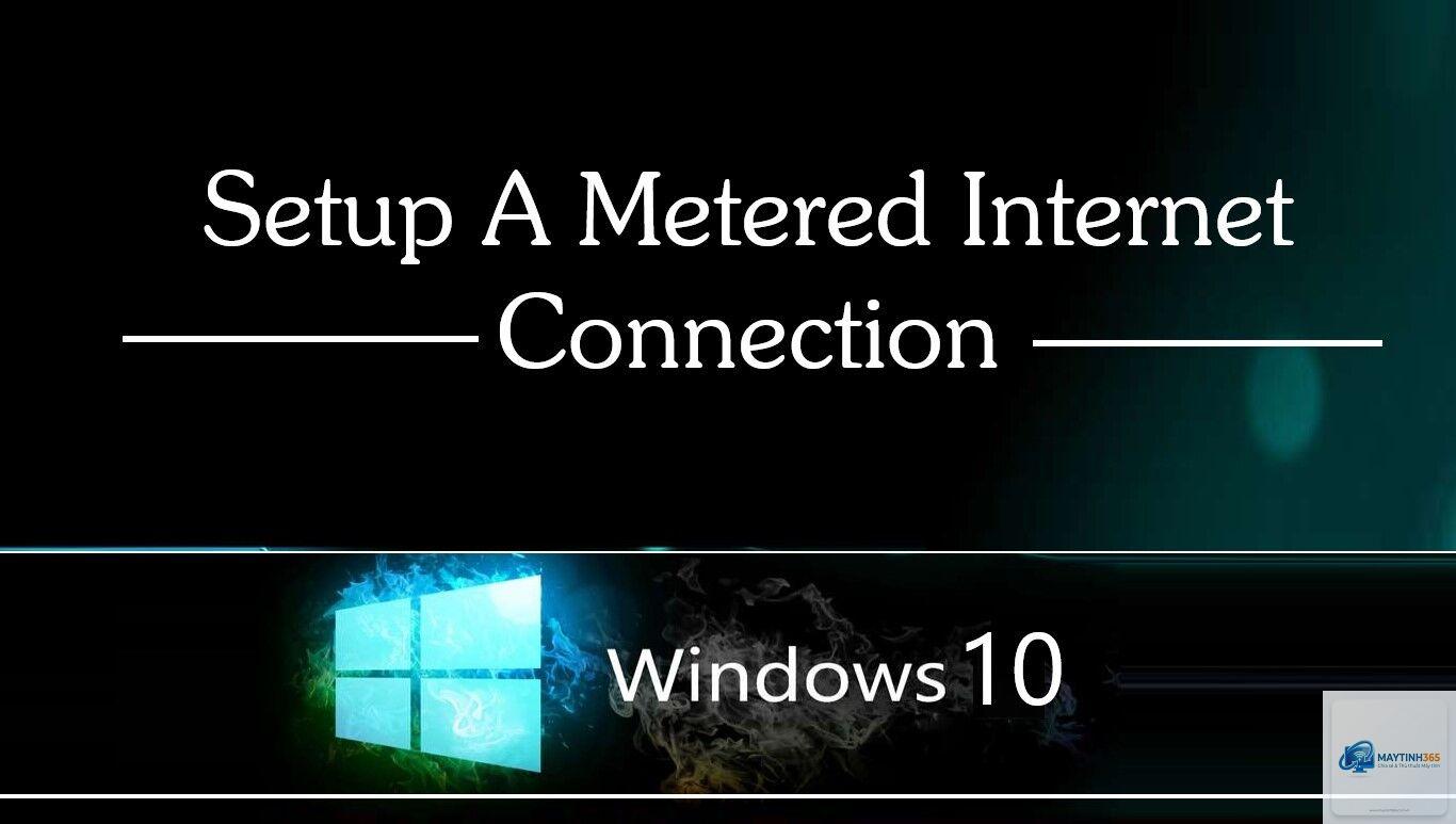 cách sử dụng metered connection - Hình 1