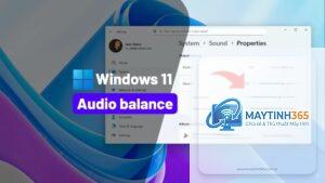 cách sử dụng nhiều loa trên windows 11