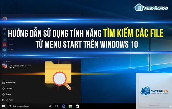 cách sử dụng windows search từ start menu - Hình 3
