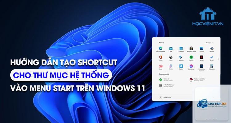 cách tạo shortcut start menu - Hình 4