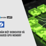 cách theo dõi shared gpu memory