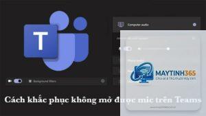 cách thiết lập micro cho teams