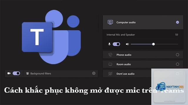 cách thiết lập micro cho teams