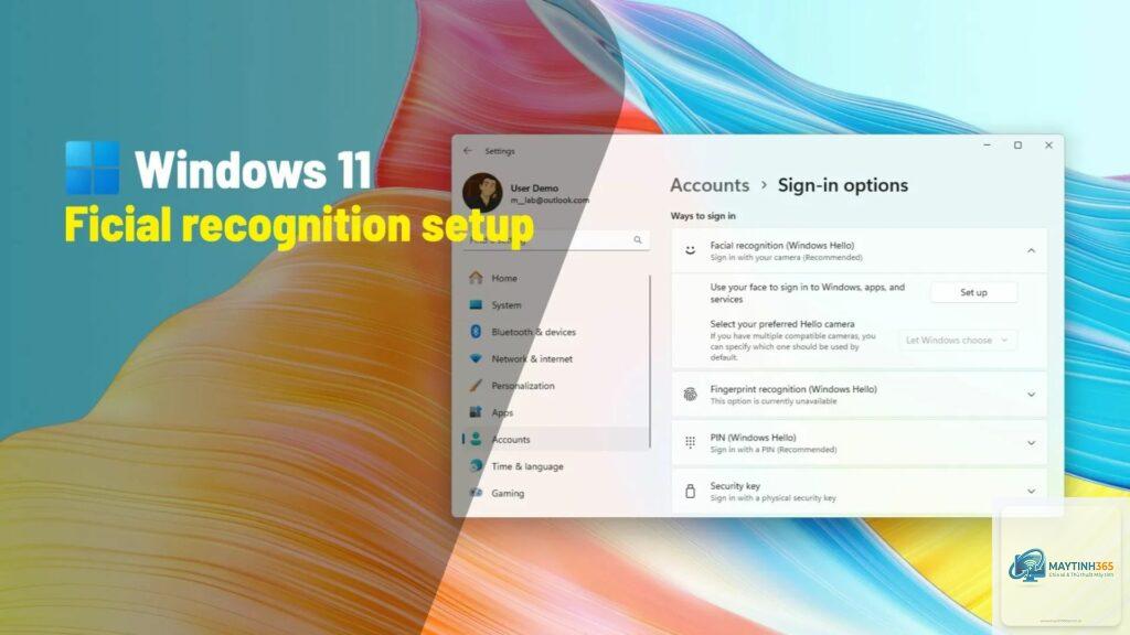 cách thiết lập nhận diện khuôn mặt windows hello