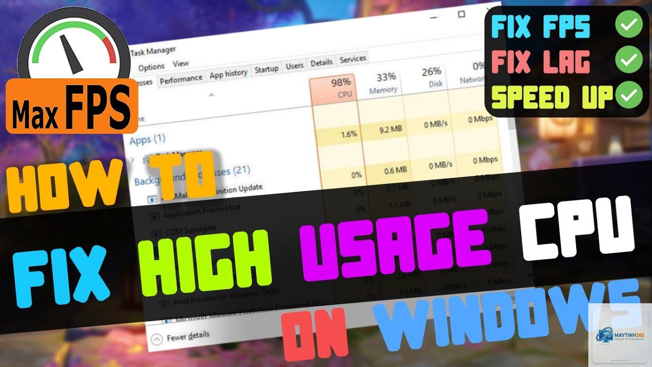 cách tối ưu cpu usage - Hình 1