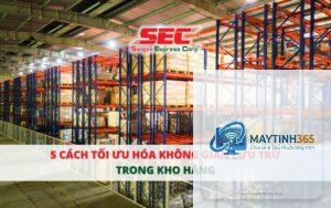 cách tối ưu không gian lưu trữ