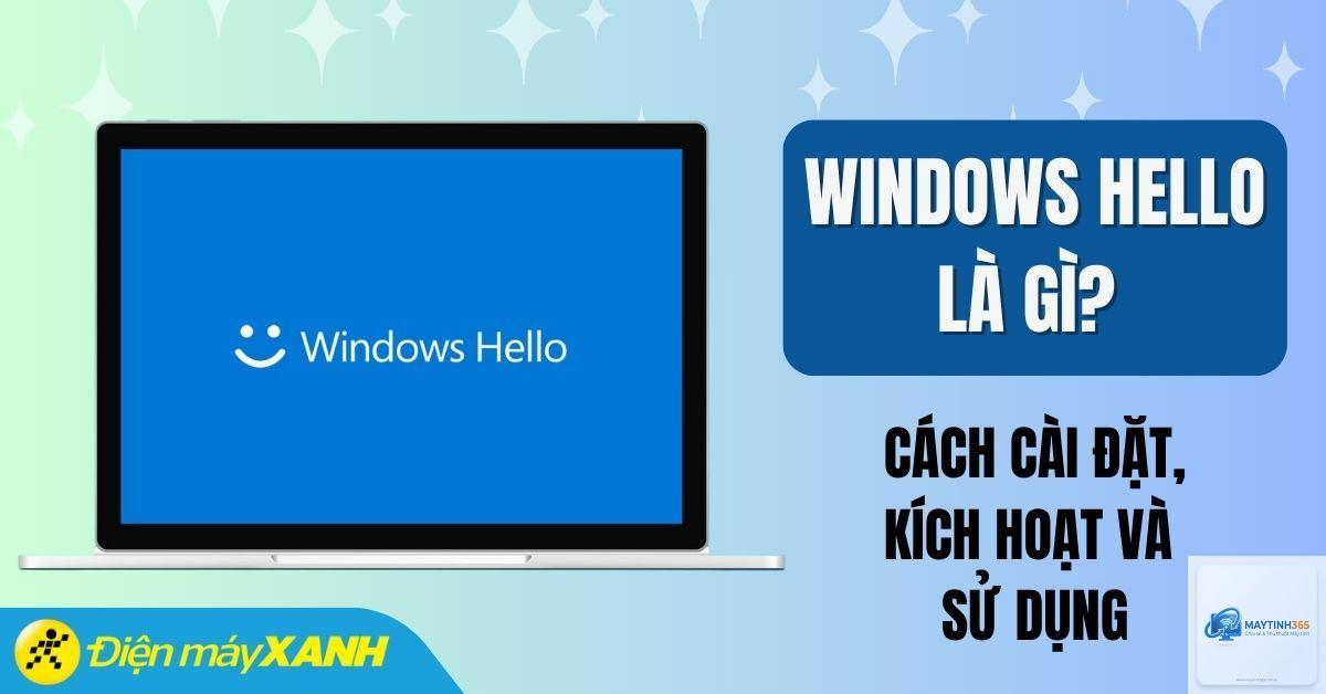 cách tối ưu windows hello - Hình 3